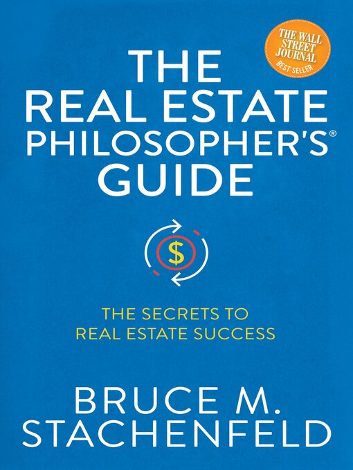 Title details for The Real Estate Philosopher's Guide by Bruce M. Stachenfeld - Wait list